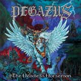 Pegazus - The Headless Horseman